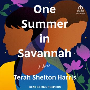 One Summer in Savannah: A Novel
