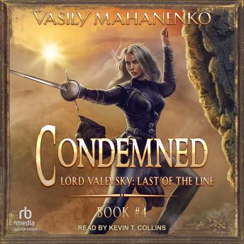 Condemned: Lord Valevsky Book #4