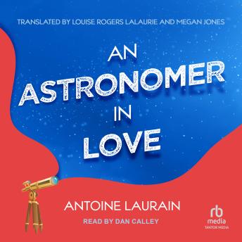 An Astronomer in Love