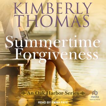 Summertime Forgiveness