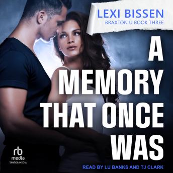 A Memory That Once Was