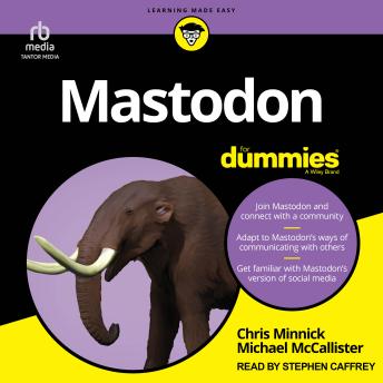 Mastodon For Dummies