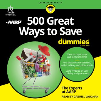 Download 500 Great Ways to Save For Dummies by The Experts At Aarp