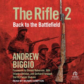 The Rifle 2: Back to the Battlefield
