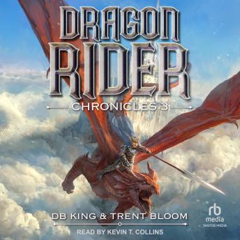 Dragon Rider Chronicles 3: A Progression Fantasy