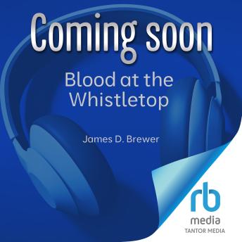Blood at the Whistlestop: Murder on Florida's Peace River