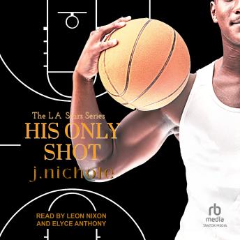 His Only Shot