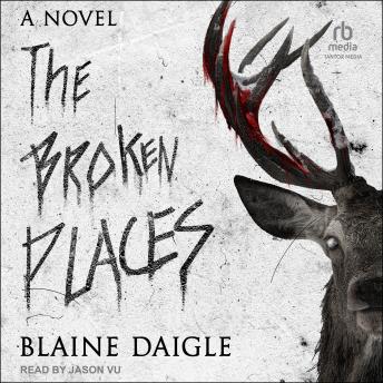 The Broken Places: A Novel