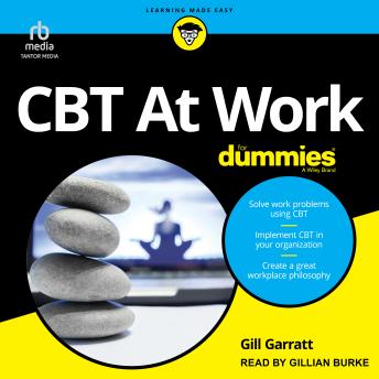 Download CBT At Work For Dummies by Gill Garratt