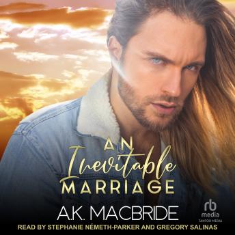 An Inevitable Marriage