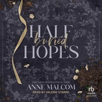 Half Buried Hopes