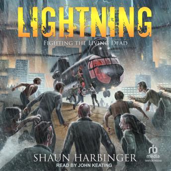 Download Lightning: Fighting the Living Dead by Shaun Harbinger