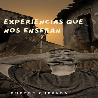 [Spanish] - Experiencias Que Nos Enseñan