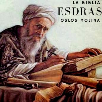 [Spanish] - Esdras: La biblia