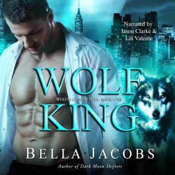 Download Wolf King: A Dark Mafia Shifter Romance by Bella Jacobs