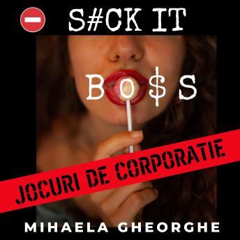 [Romanian] - Suck it, Boss!: Jocuri de Corporatie