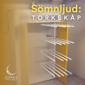 [Swedish] - Sömnljud:: Torkskåp