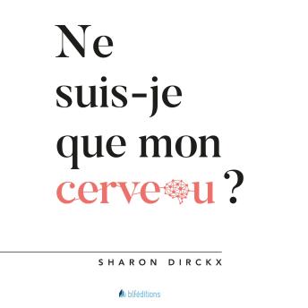[French] - Ne suis-je que mon cerveau?
