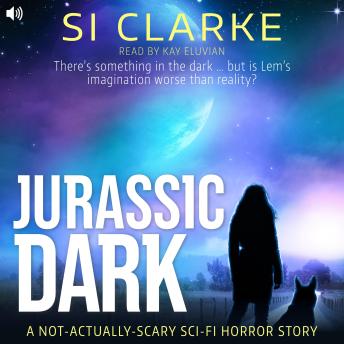Jurassic Dark: A not-actually-scary sci-fi horror story