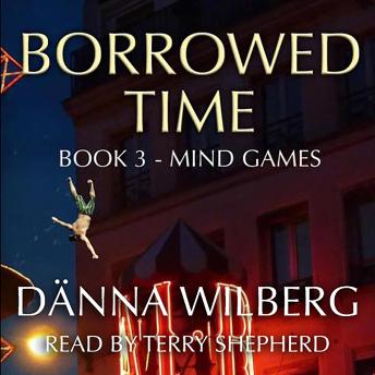 Borrowed Time Book 3 - Mind Games