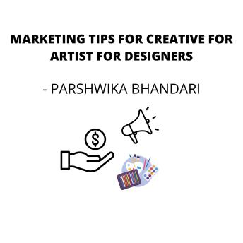 Marketing tips for Creative for artist for designers: For beginners newbies