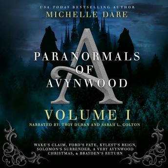 Paranormals of Avynwood: Volume I