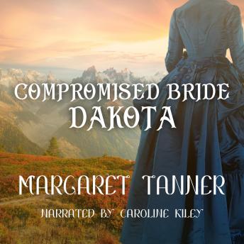 Compromised Bride Dakota