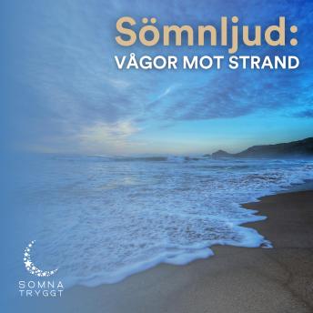 [Swedish] - Sömnljud:: Vågor mot strand