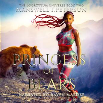 Princess of Bears: The Foundation