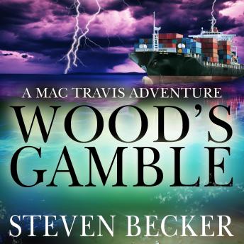 Wood's Gamble: Action and Adventure in the Florida Keys