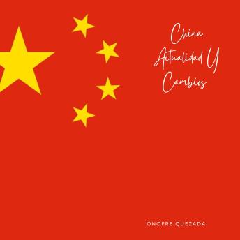 [Spanish] - China Actualidad Y Cambios