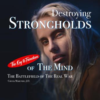 Destroying Strongholds of The Mind: The Battlefield of The Real War