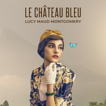 [French] - Le Château Bleu