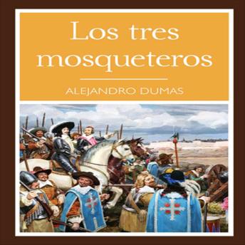 [Spanish] - Los Tres Mosqueteros