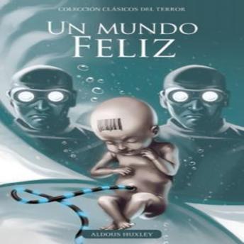 [Spanish] - Un Mundo Feliz