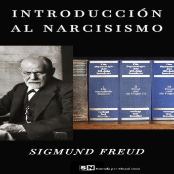 [Spanish] - Introducción al narcisismo