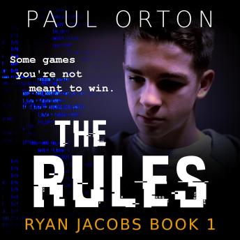 The Rules: A thriller for boys aged 13-15