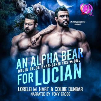 Download Alpha Bear For Lucian: An MM Shifter Mpreg Romance by Lorelei M. Hart, Colbie Dunbar