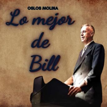 [Spanish] - Lo mejor de Bill W.