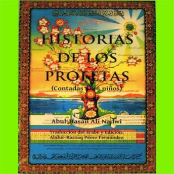 [Spanish] - Historias de los profetas (contadas a los niños)