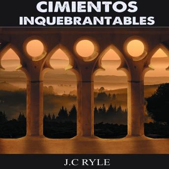 [Spanish] - Cimientos Inquebrantables