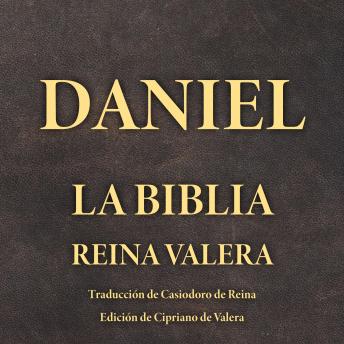 [Spanish] - Daniel: La Biblia Reina Valera