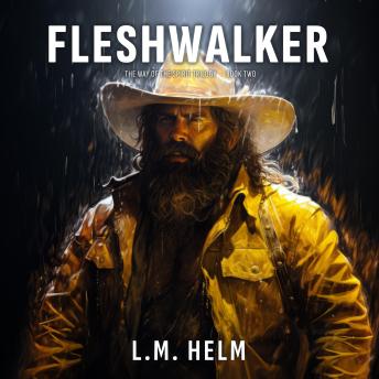 Fleshwalker: A Western Adventure of Darkness, Courage, and the Cost of Faith