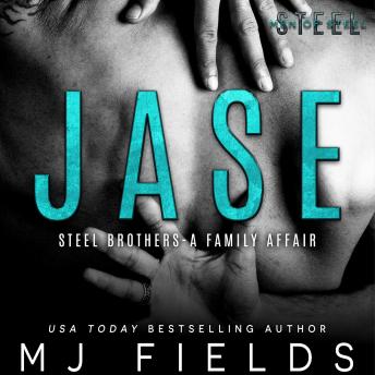 Jase (Men of Steel): Steel Brothers - A Family Affair
