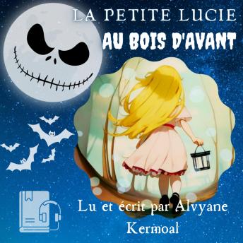 [French] - La petite Lucie au bois d'avant
