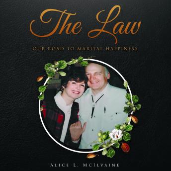 The Law:: Our Road to Marital Happiness