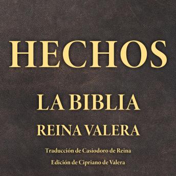 [Spanish] - Hechos: La Biblia Reina Valera