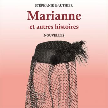 [French] - Marianne et autres histoires