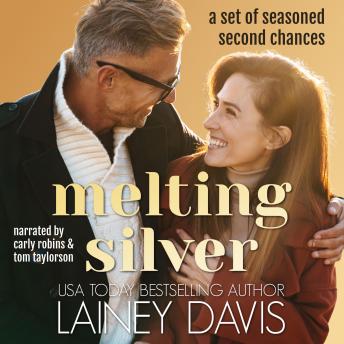 Melting Silver: A Set of Seasoned Second Chances