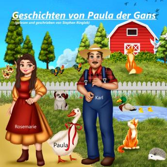 [German] - Geschichten von Paula der Gans: Paula die Gans und der Fuchs